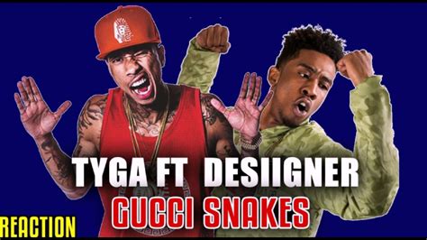 gucci snakes remix|Gucci snakes lyrics tyga.